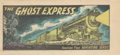 American Flyer Adventure Series The Ghost Express