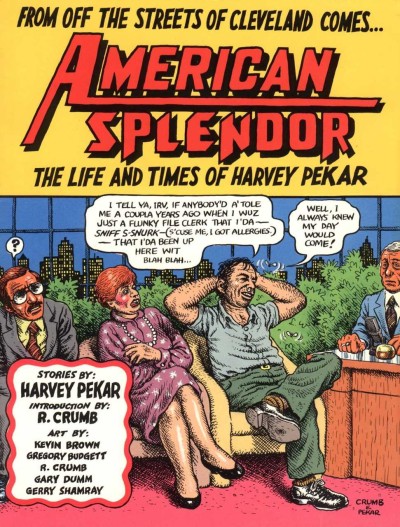 American Splendor: The Life and Times of Harvey Pekar