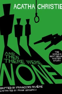 And Then There Were None