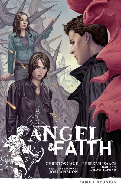 Angel & Faith: Family Reunion