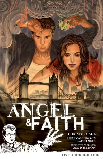 Angel & Faith: Live Through This