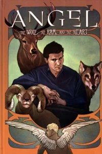Angel: The Wolf, the Ram, and the Heart