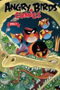 Angry Birds Comics: Wing It