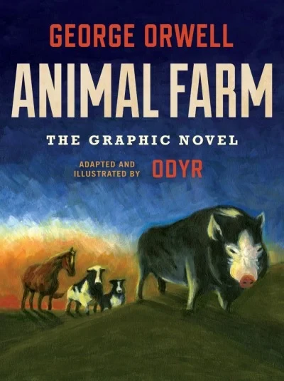 Animal Farm: The Graphic Novel 