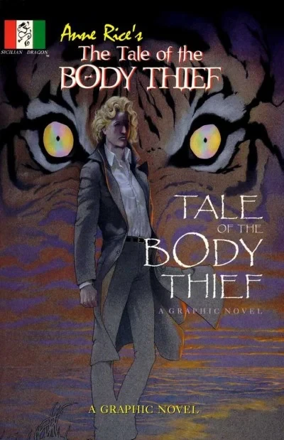 Anne Rice's The Tale of the Body Thief
