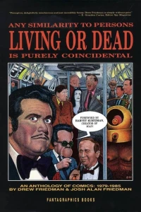 Any Similarity to Persons Living or Dead is Purely Coincidental