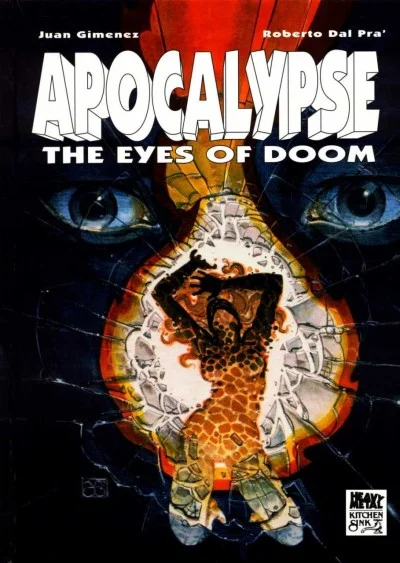 Apocalypse, The Eyes of Doom