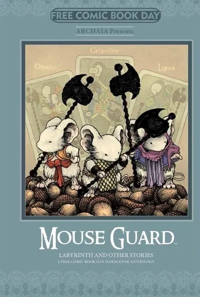 Archaia Presents Mouse Guard, Labyrinth and Other Stories