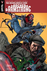 Archer & Armstrong: The Michelangelo Code