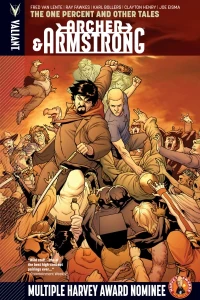 Archer & Armstrong: The One Percent and Other Tales