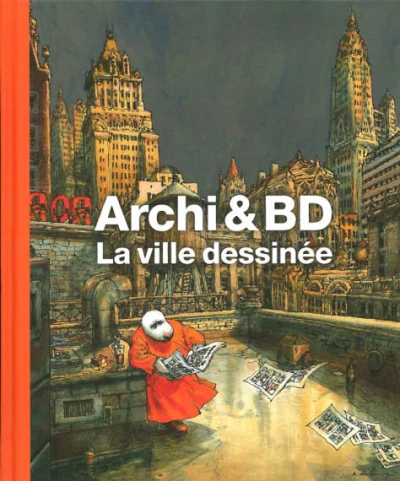 Archi & BD La Ville dessinée (2010) - Series 