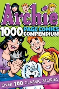Archie 1000 Page Comics Compendium