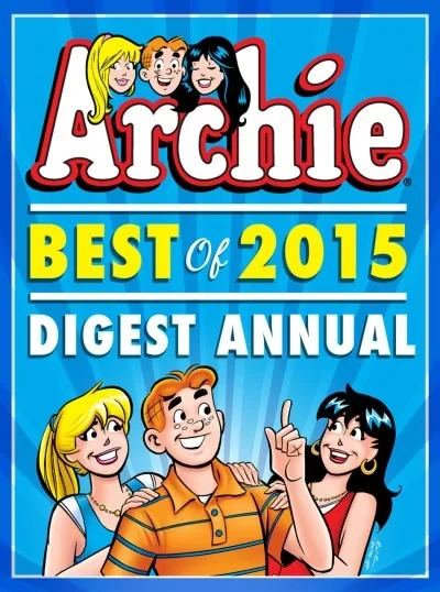 Archie: Best of 2015 Digest Annual