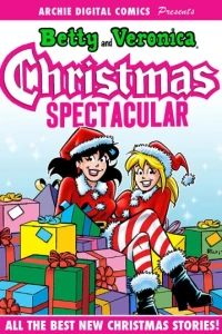 Archie Digital Comics Presents: Betty and Veronica Christmas Spectacular