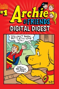 Archie & Friends Digital Digest