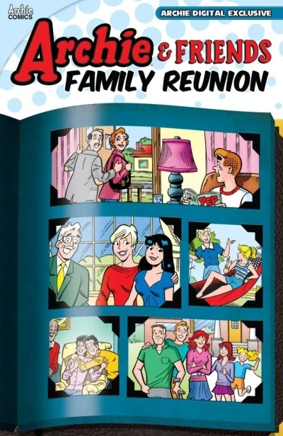 Archie & Friends: Family Reunion