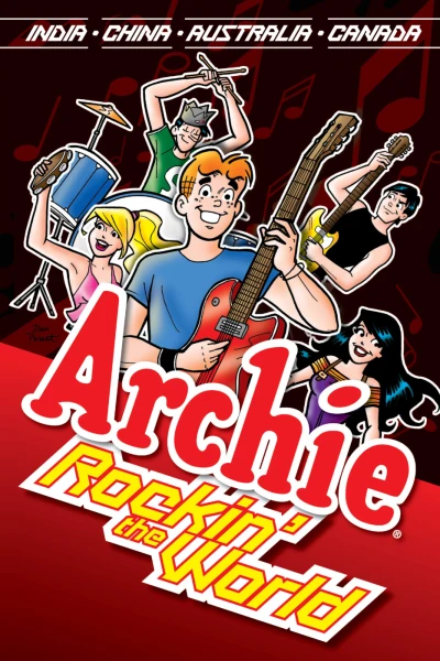 Archie: Rockin' the World (2014) - Series 