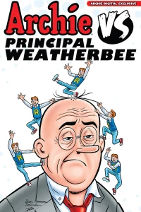 Archie vs. Principal Weatherbee
