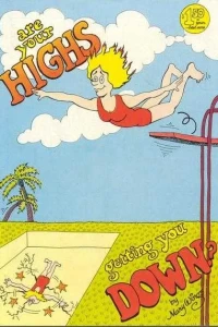 Are Your Highs Getting You Down