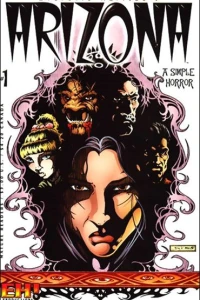 Arizona: A Simple Horror