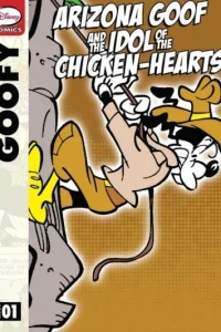 Arizona Goof and the Idol of the Chicken-Hearts