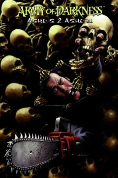 Army of Darkness: Ashes 2 Ashes