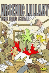 Arsenic Lullaby: The Big Stall