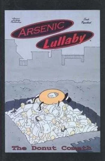 Arsenic Lullaby: The Donut Cometh