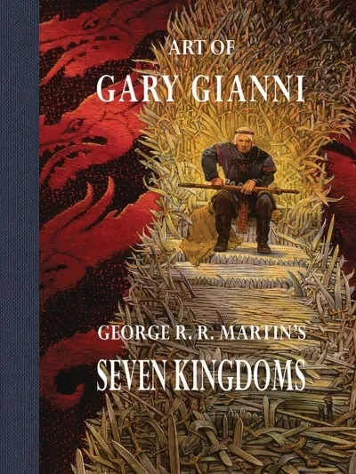 Art of Gary Gianni: George R. R. Martin's Seven Kingdoms (2019) - Series 