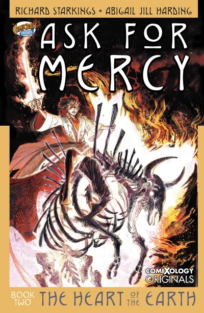 Ask For Mercy Season Two: The Heart of the Earth