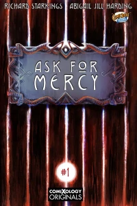 Ask For Mercy: The Key To Forever