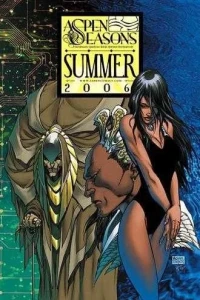 Aspen Seasons Summer 2006