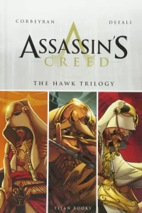 Assassin's Creed: The Hawk Trilogy