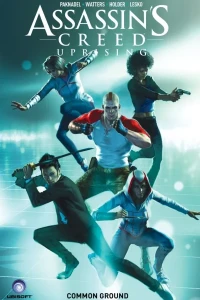 Assassin's Creed: Uprising: Common Ground