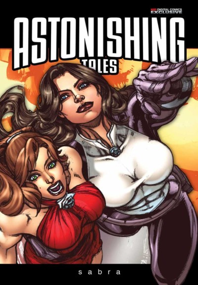 Astonishing Tales: Sabra