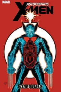 Astonishing X-Men: Weaponized