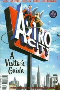 Astro City: A Visitor's Guide