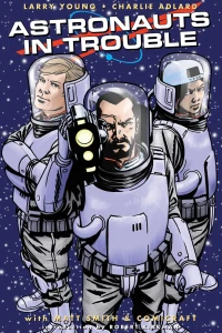 Astronauts In Trouble