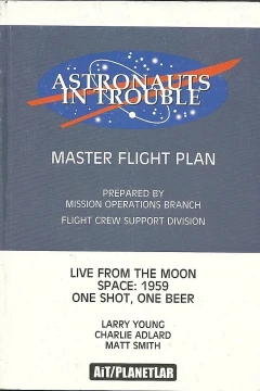 Astronauts In Trouble Master Flight Plan