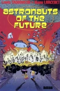 Astronauts of the Future