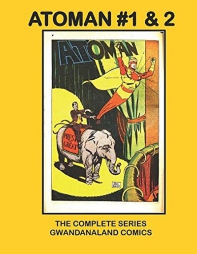 Atoman #1 & 2: The Complete Series