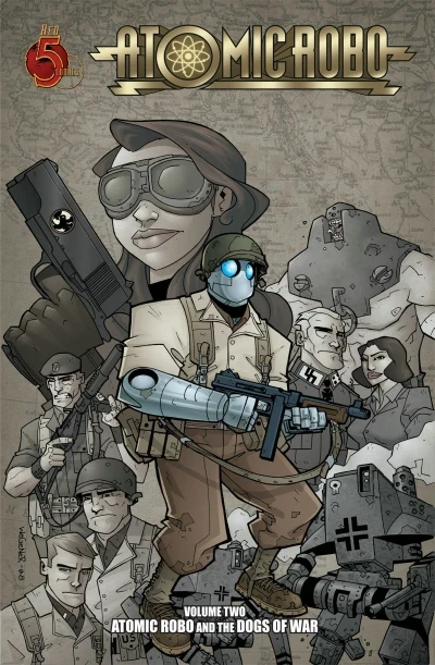 Atomic Robo and the Dogs of War