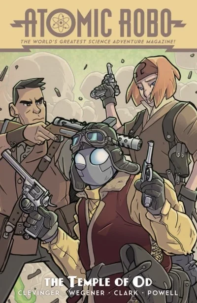 Atomic Robo and the Temple of Od