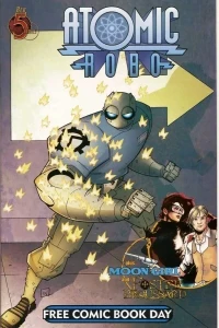 Atomic Robo / Foster Broussard / Moon Girl (FCBD)