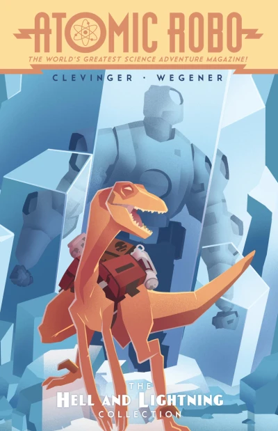 Atomic Robo: The Hell and Lightning Collection