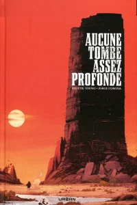 Aucune Tombe Assez Profonde