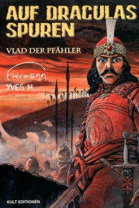 Auf Draculas Spuren