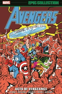 Avengers Epic Collection: Acts of Vengeance 