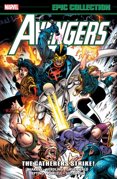 Avengers Epic Collection: The Gatherers Strike! (2019) - Series 
