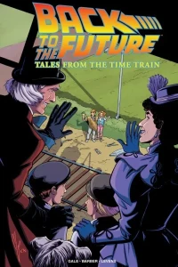 Back To The Future: Tales From the Time Train